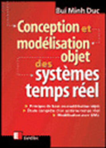 Couverture du livre « Modelisation Objet Des Systemes Temps Reel » de Minh Duc Bui aux éditions Eyrolles