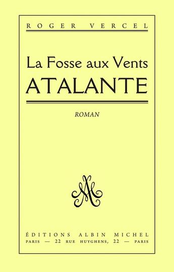 Couverture du livre « Atalante » de Roger Vercel aux éditions Albin Michel