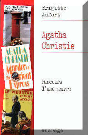 Couverture du livre « Agatha Christie : Parcours d'une oeuvre » de Brigitte Aufort aux éditions Belles Lettres