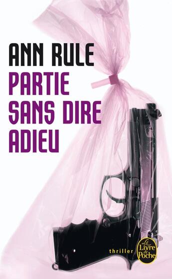 Couverture du livre « Partie sans dire adieu » de Rule-A aux éditions Le Livre De Poche