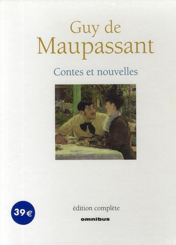 Couverture du livre « Maupassant contes et nouvelles » de Guy de Maupassant aux éditions Omnibus