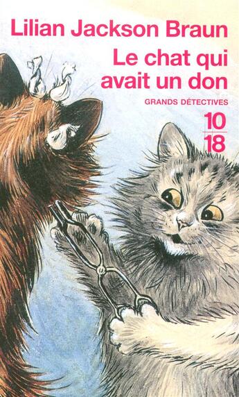 Couverture du livre « Le chat qui avait un don » de Lilian Jackson Braun aux éditions 10/18