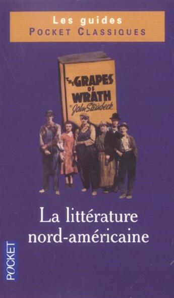 Couverture du livre « La Litterature Nord-Americaine » de Corinne Abensour et Marianne Goenry aux éditions Pocket