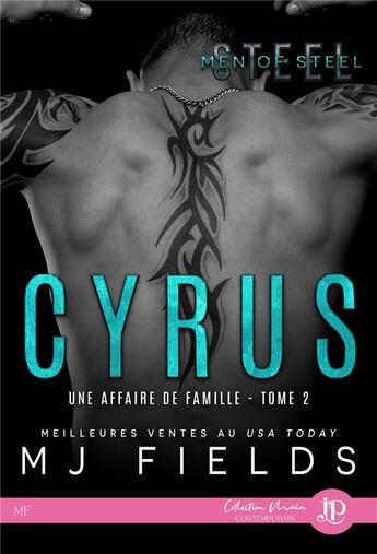 Couverture du livre « Une affaire de famille Tome 2 ;, Cyrus » de Mj Fields aux éditions Juno Publishing