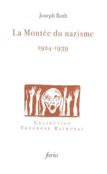 Couverture du livre « La montée du nazisme 1924-1939 » de Joseph Roth aux éditions Fario