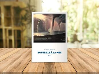 Couverture du livre « Bouteille à la Mer » de Matthieu Mouquet aux éditions Poesie Io