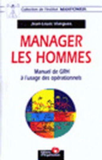 Couverture du livre « Manager Les Hommes » de Viargues aux éditions Organisation