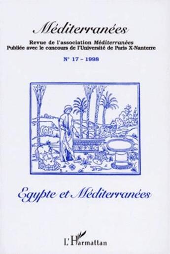 Couverture du livre « Egypte et Méditerranées » de Association Méditerranées Bouineau Jacques aux éditions L'harmattan