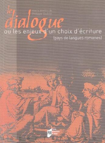 Couverture du livre « Dialogue un jeu d ecriture » de Pur aux éditions Pu De Rennes