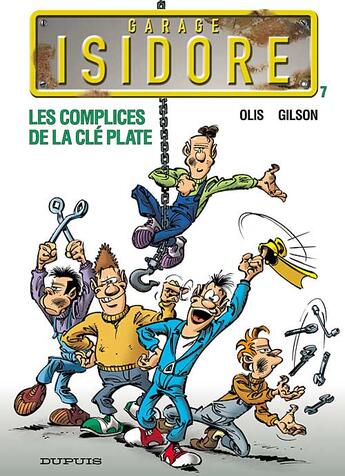 Couverture du livre « LES COMPLICES DE LA CLE PLATE » de Olis et Gilson aux éditions Dupuis