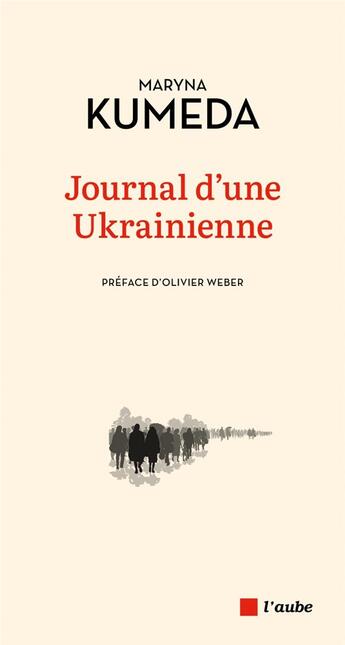 Couverture du livre « Journal d'une ukrainienne » de Maryna Kumeda aux éditions Editions De L'aube