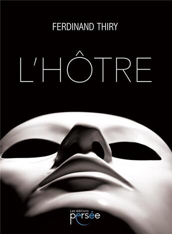 Couverture du livre « L'hôtre » de Ferdinand Thiry aux éditions Persee