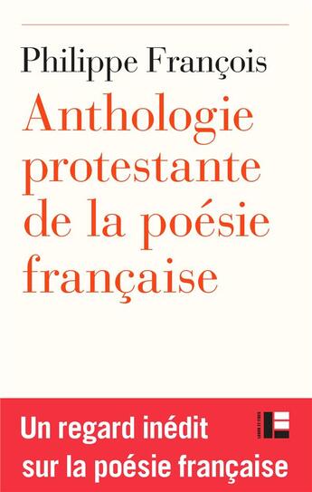 Couverture du livre « Anthologie protestante de la poésie française » de Philippe Francois aux éditions Labor Et Fides