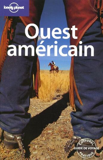 Couverture du livre « Ouest américain (3e edition) » de Jeff Campbell aux éditions Lonely Planet France