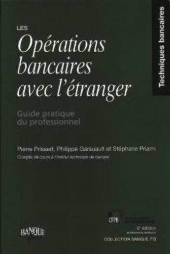 Couverture du livre « Operat Banc Avec Etranger » de Prissert aux éditions Revue Banque