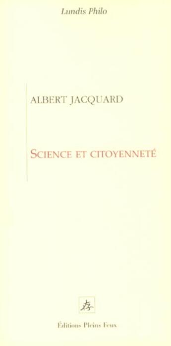 Couverture du livre « Science et citoyennete » de  aux éditions Pleins Feux