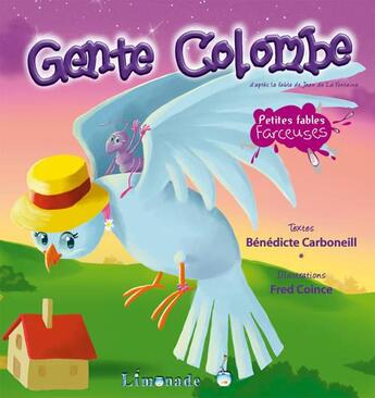 Couverture du livre « Gente colombe » de Benedicte Carboneill aux éditions Limonade