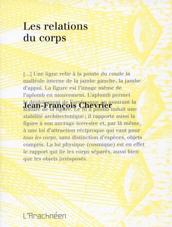 Couverture du livre « Les relations du corps » de Jean-Francois Chevrier aux éditions L'arachneen