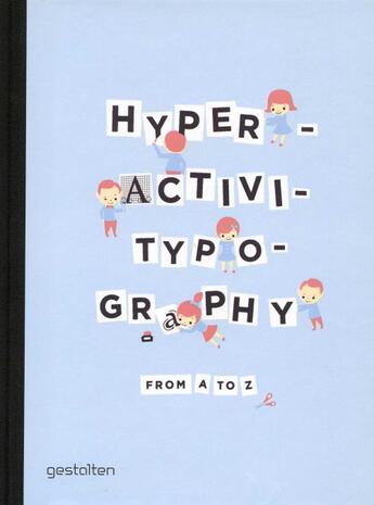 Couverture du livre « Hyper-activit-ypography from A to Z » de Studio 3 aux éditions Dgv