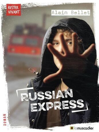 Couverture du livre « Russian express » de Alain Bellet aux éditions Le Muscadier