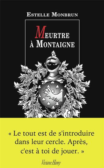 Couverture du livre « Meurtre à Montaigne » de Estelle Monbrun aux éditions Viviane Hamy
