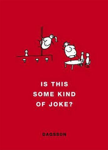 Couverture du livre « Is this some kind of joke ? » de Hugleikur Dagsson aux éditions Penguin Books Uk