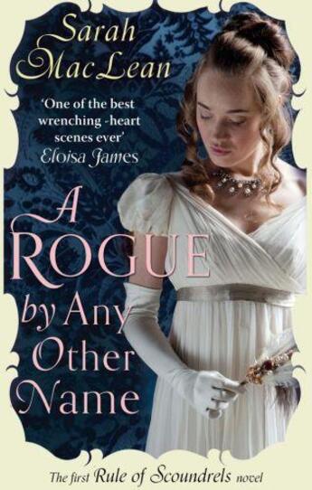 Couverture du livre « A Rogue by Any Other Name » de Sarah Maclean aux éditions Little Brown Book Group Digital