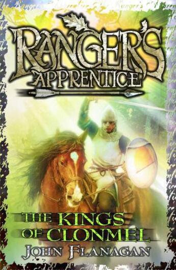 Couverture du livre « Ranger's Apprentice 8:The Kings of Clonmel » de John Flanagan aux éditions Rhcb Digital