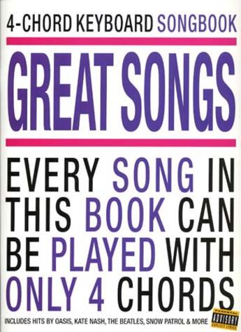 Couverture du livre « 4 chord keyboard songbook great songs » de Compilation aux éditions Id Music