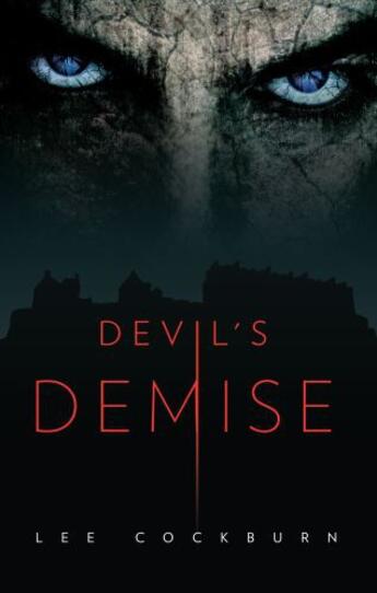 Couverture du livre « Devil146;s Demise » de Cockburn Lee aux éditions Clink Street Publishing