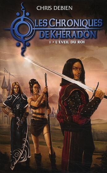 Couverture du livre « Les chroniques de Kheradon ; l'éveil du roi » de Debien-C aux éditions Hachette Romans