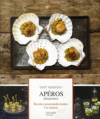 Couverture du livre « Apéros dînatoires » de Thomas Feller aux éditions Hachette Pratique