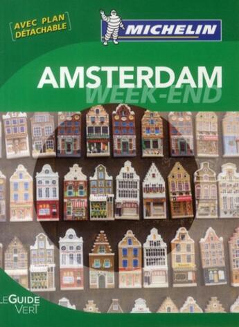 Couverture du livre « Le guide vert week-end ; Amsterdam (édition 2011) » de Collectif Michelin aux éditions Michelin