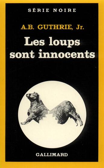 Couverture du livre « Les loups sont innocents » de Guthrie/Charvet aux éditions Gallimard