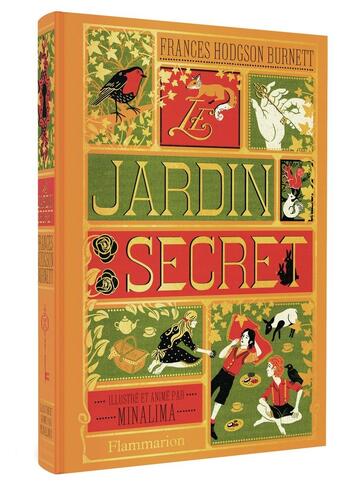 Couverture du livre « Le Jardin secret : Illustré et animé par Minalima » de Frances Hodgson Burnett aux éditions Flammarion Jeunesse