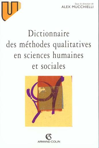 Couverture du livre « Dictionnaire des techniques qualitatives » de Alex Mucchielli aux éditions Armand Colin