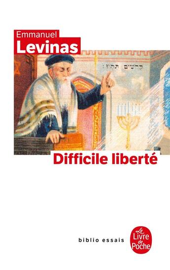 Couverture du livre « Difficile liberté » de Emmanuel Levinas aux éditions Le Livre De Poche