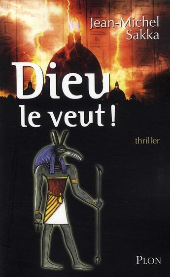 Couverture du livre « Dieu le veut ! » de Sakka Jean-Michel aux éditions Plon