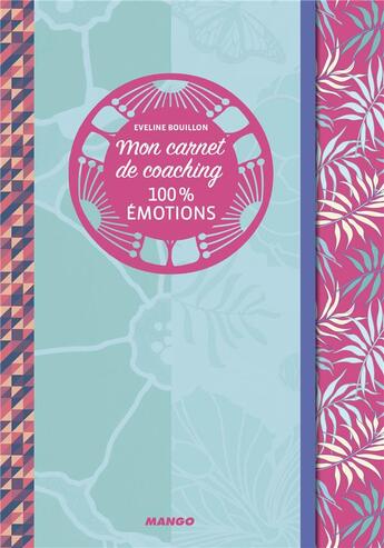 Couverture du livre « 100% émotions » de Eveline Bouillon aux éditions Mango