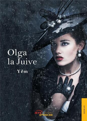 Couverture du livre « Olga la juive » de Yem aux éditions Jets D'encre