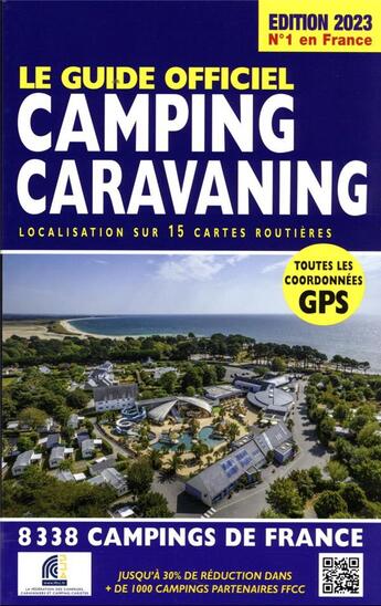 Couverture du livre « Guide officiel camping caravaning 2023 » de Azaiez Mariam aux éditions Regicamp