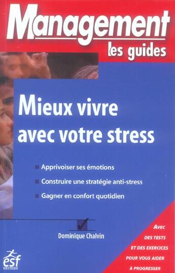 Couverture du livre « Mieux vivre avec votre stress » de Dominique Chalvin aux éditions Esf