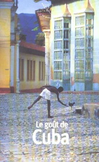 Couverture du livre « Le gout de cuba » de  aux éditions Mercure De France