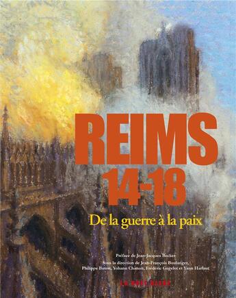 Couverture du livre « Reims 14-18 » de  aux éditions La Nuee Bleue