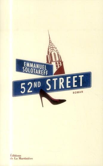 Couverture du livre « 52nd street » de Emmanuel Solotareff aux éditions La Martiniere