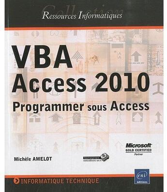 Couverture du livre « VBA access 2010 ; programmer sous Access » de Michele Amelot aux éditions Eni