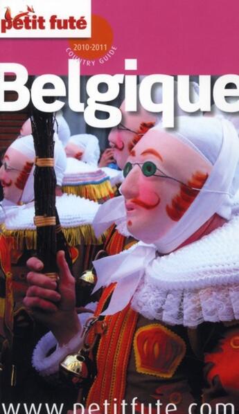 Couverture du livre « Belgique (édition 2010/2011) » de Collectif Petit Fute aux éditions Le Petit Fute