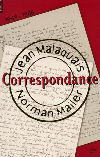 Couverture du livre « Correspondance 1949-1986 » de Jean Malaquais aux éditions Cherche Midi