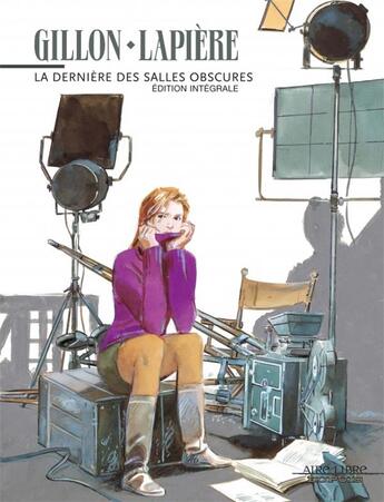 Couverture du livre « La dernière des salles obscures : Intégrale Tomes 1 et 2 » de Paul Gillon et Denis Lapiere aux éditions Dupuis