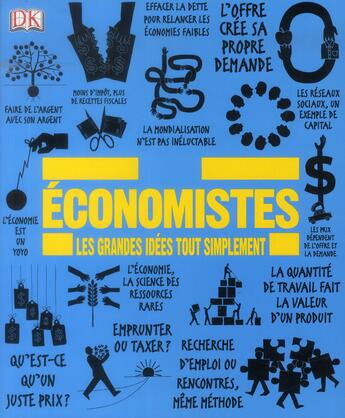 Couverture du livre « Économistes ; les grandes idées tout simplement » de  aux éditions Dorling Kindersley